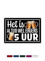 Het is altijd wel ergens 5 uur - Cafe Bord - 30x20cm, Huis en Inrichting, Woonaccessoires | Wanddecoraties, Ophalen of Verzenden