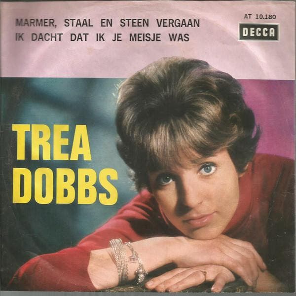vinyl single 7 inch - Trea Dobbs - Marmer, Staal En Steen..., Cd's en Dvd's, Vinyl Singles, Zo goed als nieuw, Verzenden