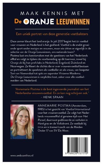 De Oranje Leeuwinnen - Annemarie Postma 9789026337710, Boeken, Verzenden, Gelezen, Annemarie Postma