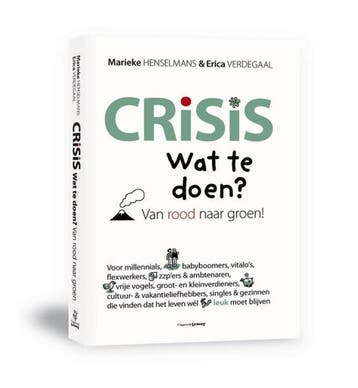 Crisis - Erica Verdegaal 9789490298128, Verzenden, Zo goed als nieuw, Erica Verdegaal