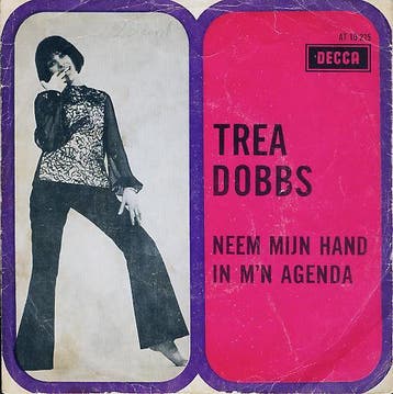 vinyl single 7 inch - Trea Dobbs - Neem Mijn Hand / In Mi..., Verzenden, Zo goed als nieuw