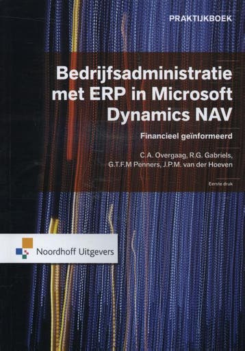 Bedrijfsadministratie met ERP in Microsoft Dynamics NAV /, Verzenden, Gelezen, R.G. Gabriels