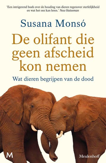 De olifant die geen afscheid kon nemen - Susana Monsó, Verzenden, Gelezen, Susana Monsó