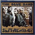 LP gebruikt - The Blue Band - Slithering, Verzenden, Zo goed als nieuw, Overige formaten