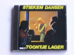 Toontje Lager - Stiekem Dansen, Ophalen of Verzenden, Zo goed als nieuw