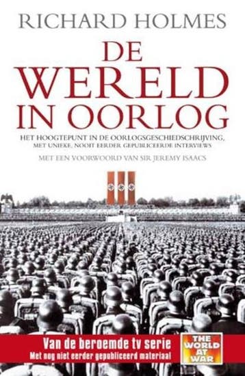 De wereld in oorlog | 9789022549476 | HOLMES, Richard, Boeken, Zo goed als nieuw, HOLMES, Richard