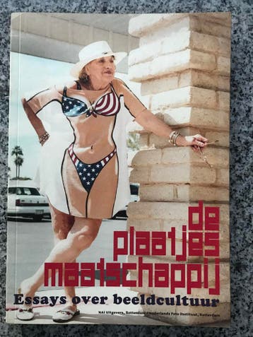 De plaatjesmaatschappij. Essays over beeldcultuur, Gelezen, Frits Gierstberg & Warna Oosterbaan, Verzenden, Overige onderwerpen