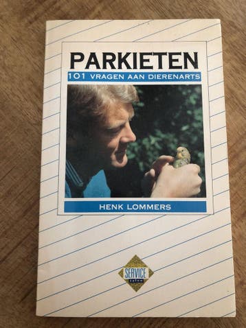 101 vragen dierenarts parkieten - Lommers 9789052660349, Boeken, Verzenden, Gelezen, Lommers