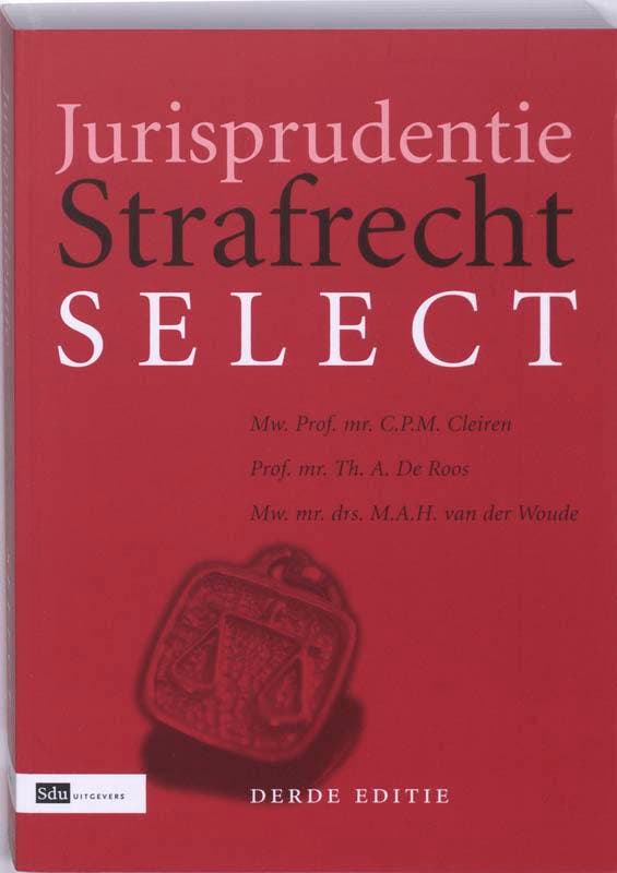 Jurisprudentie Strafrecht Select 9789012380553 T. Cleiren, Boeken, Wetenschap, Gelezen, Verzenden