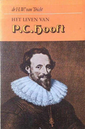 Het leven van P.C. Hooft 9789024722532 Tricht, Verzenden, Gelezen, Tricht