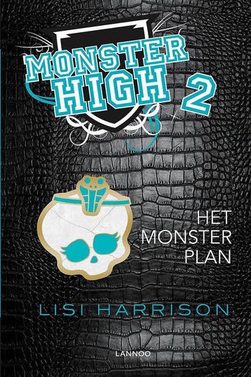 Het monsterplan / Monster High / 2 - Lisi Harrison, Boeken, Verzenden, Zo goed als nieuw, Lisi Harrison