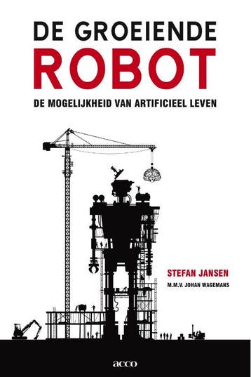 De groeiende robot - Johan Wagemans 9789033479441, Verzenden, Gelezen, Johan Wagemans