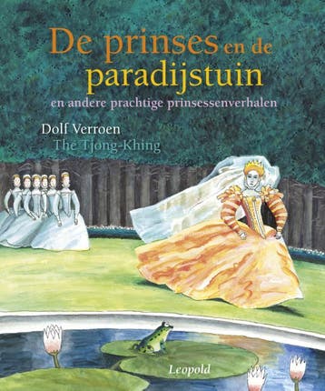 De prinses en de paradijstuin en andere prachtige, Verzenden, Gelezen, Dolf Verroen