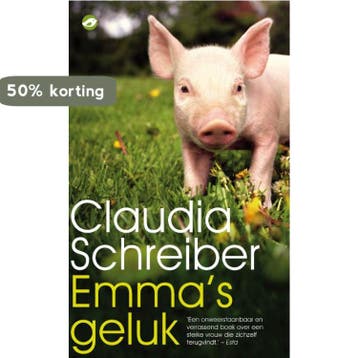 Emmas geluk - Claudia Schreiber 9789022960141, Boeken, Verzenden, Gelezen, Claudia Schreiber