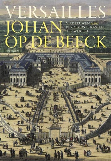 Versailles | Johan Beeck | Nieuw, Boeken, Ophalen of Verzenden, Nieuw, Johan Beeck
