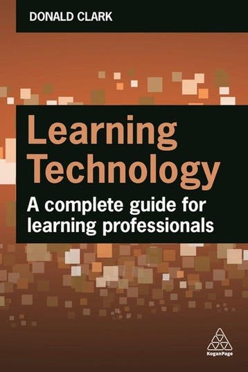 Learning Technology - Donald Clark 9781398608740, Verzenden, Gelezen, Donald Clark