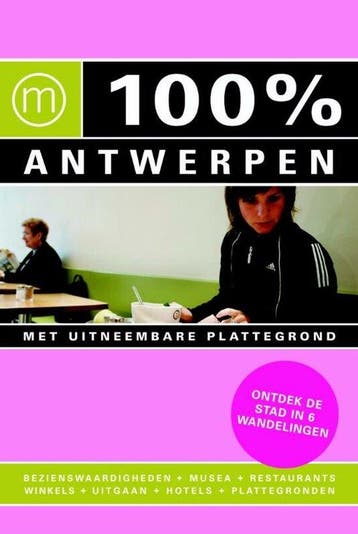 100% Antwerpen - Lefever, Verzenden, Gelezen