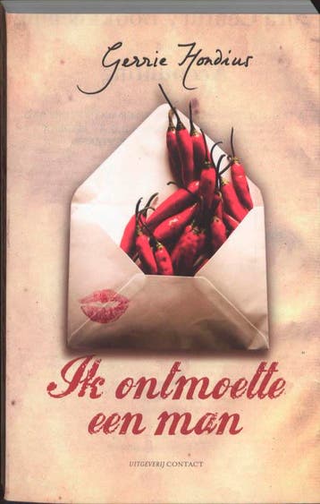 Ik ontmoette een man - Gerrie Hondius 9789025470067, Verzenden, Zo goed als nieuw, Gerrie Hondius