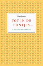 Tot in de puntjes … 9789056158866 Miet Ooms, Boeken, Verzenden, Zo goed als nieuw, Miet Ooms