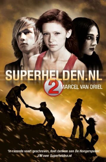Superhelden.nl / Superhelden.nl / 2 - Marcel van Driel, Verzenden, Gelezen, Marcel van Driel