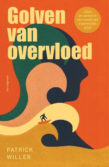 Golven Van Overvloed | Patrick Willer | Nieuw, Ophalen of Verzenden, Nieuw, Patrick Willer