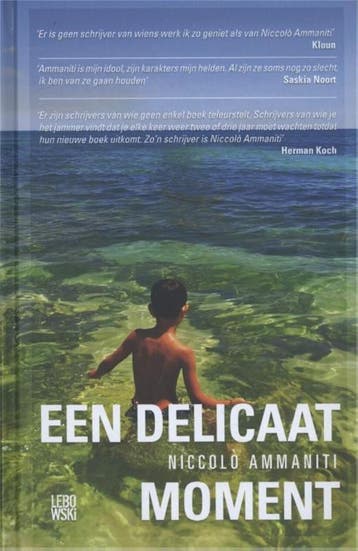 Een delicaat moment - Niccolò Ammaniti 9789048815784, Verzenden, Gelezen, Niccolò Ammaniti