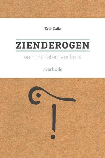 Zienderogen - Erik Galle 9789031736874, Boeken, Verzenden, Zo goed als nieuw, Erik Galle