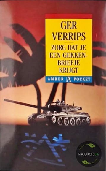 ZORG DAT JE EEN GEKKENBRIEFJE KRIJG - Verrips 9789050931007, Verzenden, Gelezen, Verrips