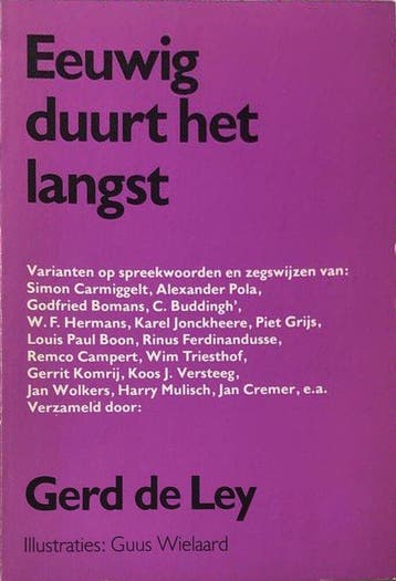 Eeuwig duurt het langst - Ley 9789025272173, Boeken, Verzenden, Gelezen, Ley