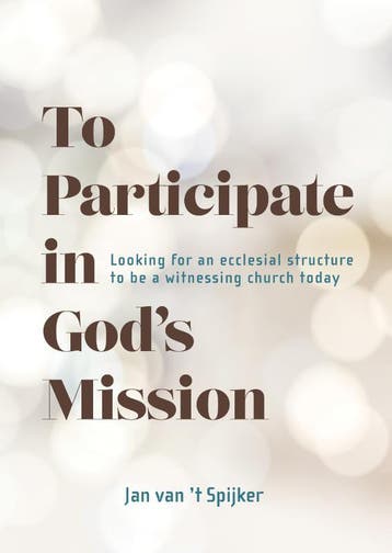 To Participate in Gods Mission - Jan van t Spijker, Verzenden, Gelezen, Jan van 't Spijker