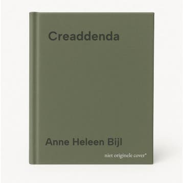 Creaddenda - Anne Heleen Bijl 9789090068633, Boeken, Verzenden, Gelezen, Anne Heleen Bijl