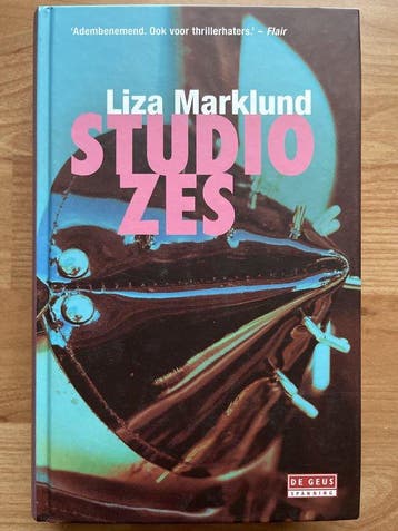 Studio Zes - Liza Marklund - Liza Marklund 9789085640882, Verzenden, Gelezen, Liza Marklund