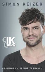 Ik & Simon 9789090294636 Simon Keizer, Verzenden, Zo goed als nieuw, Simon Keizer