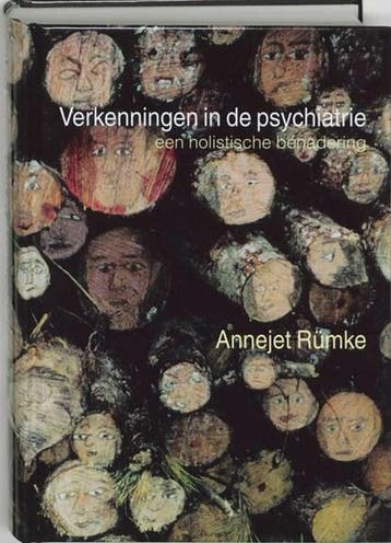 Verkenningen in de psychiatrie | 9789060384916 | A. Rumke ;, Boeken, Ophalen of Verzenden, Zo goed als nieuw, A. Rumke ; B. Tjaden