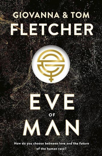Eve of Man - Tom Fletcher 9780718184131, Verzenden, Gelezen, Tom Fletcher