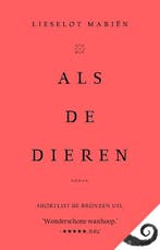 Als De Dieren 9789493320833 Lieselot Mariën, Ophalen of Verzenden, Nieuw, Lieselot Mariën
