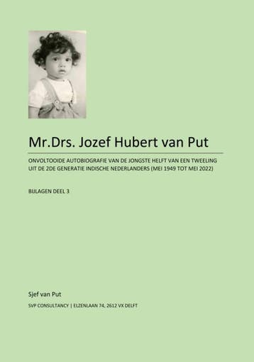 Mr.Drs. Jozef Hubert Van Put - Bijlage 3 | Sjef Put | Nieuw, Ophalen of Verzenden, Nieuw, Sjef Put