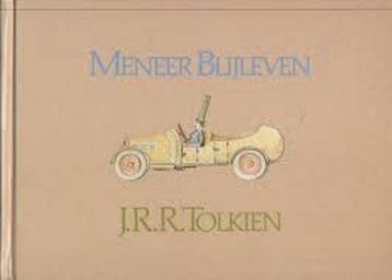Meneer Blijleven - J.R.R. Tolkien 9789027471192, Verzenden, Zo goed als nieuw, J.R.R. Tolkien