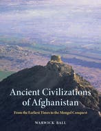 9781836390923 Ancient Civilizations of Afghanistan, Boeken, Verzenden, Nieuw, Warwick Ball