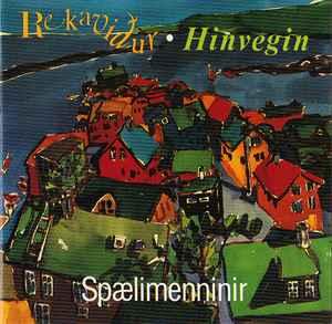 cd - SpÃ¦limenninir - RekaviÃ°ur/Hinvegin, Verzenden, Zo goed als nieuw