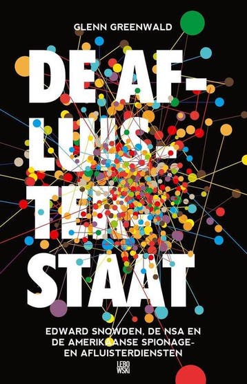 De afluisterstaat, Ophalen of Verzenden, Nieuw