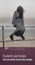 Van de koele meren des doods 8710114001535, Boeken, Verzenden, Gelezen, Frederik van Eeden