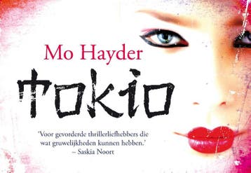 Tokio / Dwarsligger / 184 - Mo Hayder 9789049801892, Boeken, Verzenden, Gelezen, Mo Hayder
