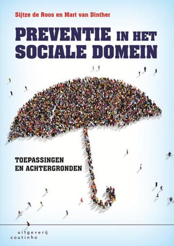 Preventie in het sociale domein, 9789046905432, Verzenden, Zo goed als nieuw, HBO
