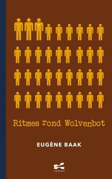 9789402145168 Ritmes rond Wolvenbot | Tweedehands, Verzenden, Zo goed als nieuw, Eugene Baak