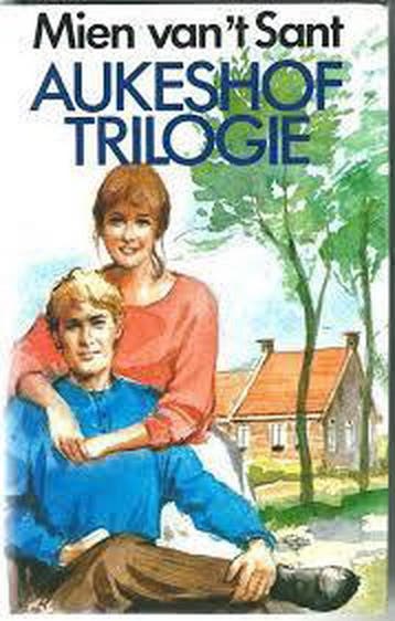 Aukeshof trilogie - Mien van t Sant 9789024268009, Boeken, Verzenden, Gelezen, Mien van 't Sant