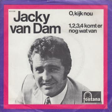 vinyl single 7 inch - Jacky Van Dam - O, Kijk Nou / 1,2,3..., Cd's en Dvd's, Vinyl Singles, Verzenden, Zo goed als nieuw, 7 inch