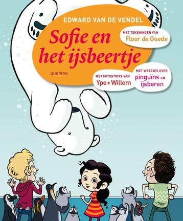 Sofie en het ijsbeertje / Sofie / 3 - Edward van de Vendel, Verzenden, Zo goed als nieuw, Edward van de Vendel