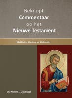 Beknopt commentaar op het Nieuwe Testament deel 4, Boeken, Godsdienst en Theologie, Verzenden, Zo goed als nieuw, Willem Ouweneel
