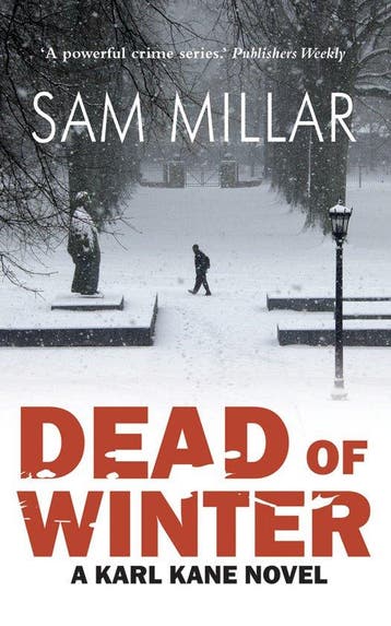 Dead of Winter - Sam Millar 9781847173430, Verzenden, Zo goed als nieuw, Sam Millar